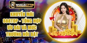 Khuyến Mãi 888TOP
